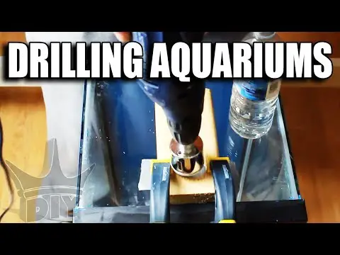 HOW TO: Drill A Glass Aquarium